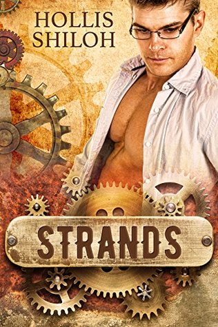 STRANDS (Steampunk Mystery #4)