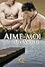 Aime-moi: Désir enfoui, t. 1 (ED.R-BX AMOUR)