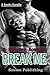 Break Me