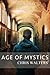 Age of Mystics (Saga of Mystics #1)