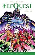 The Complete ElfQuest, Volume Four