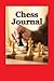 Chess Journal by Mike Summers