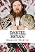 Daniel Bryan: The Journey of Daniel Bryan from WWE Mega Star Until His Retirement