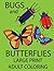 Bugs and Butterflies