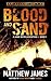 Blood and Sand  (Hank Boyd #1)