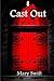 Cast Out (The Red Enchanter)