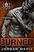Burned (Devil's Blaze MC, #2)