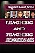 Reaching and Teaching Afric...