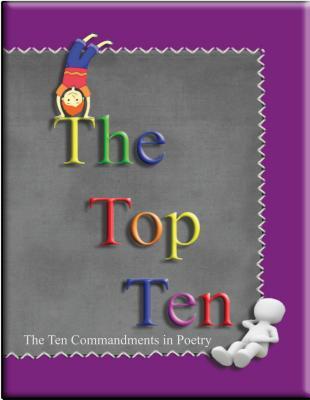 The Top Ten: The Ten Commandments in Poetry