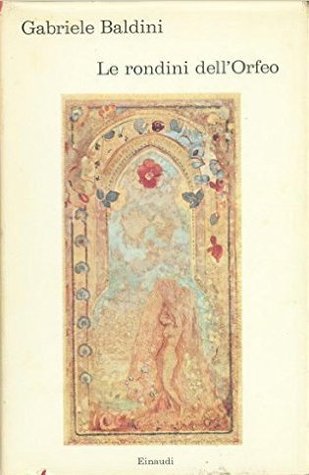 Le rondini dell'Orfeo (Hardcover)