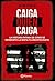 Caiga quien caiga (Spanish Edition)