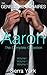 Aaron The Complete Collection by Sierra York