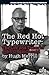 Red Hot Typewriter: The Life and Tiimes of John D. MacDonald
