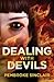 Dealing with Devils (The Road to Salvation, #2)