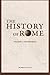 The History of Rome, Volume I: The Republic