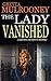 The Lady Vanished (Tyrone Swift, #1)