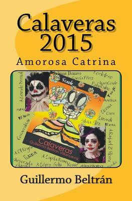 Calaveras 2015 (Odas Urbanas) (Spanish Edition)