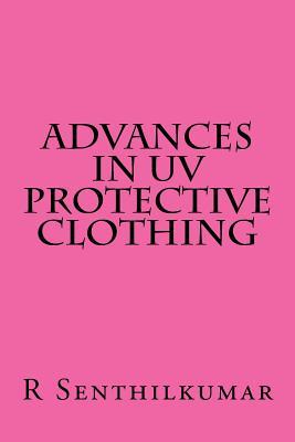 Advances in UV Protective clothing