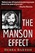 The Manson Effect