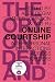 Online Courtship by I. Alev Degim