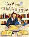 The Language of Angels: a Story about the Reinvention of Hebrew