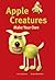 Apple Creatures