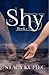Shy (The Quintessence Series)
