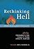 Rethinking Hell: Readings in Evangelical Conditionalism
