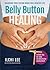 Belly Button Healing: Unloc...