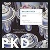 Ubik by Philip K. Dick
