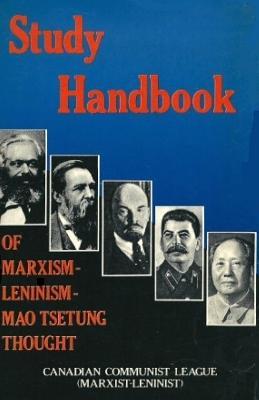 Study Handbook of Marxism-Leninism Mao Tsetung Thought (Paperback)