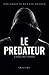 Le Prédateur (CSU #5)