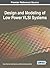 Design and Modeling of Low Power Vlsi Systems by Manoj Sharma