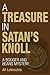A Treasure in Satan's Knoll by Ali Lavecchia