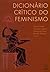 Dicionário Crítico do Feminismo by Helena Hirata