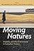 Moving Natures: Mobility and the Environment in Canadian History (Canadian History and Environment, 5)