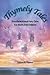 Thymely Tales: Transformational Fairy Tales for Adults and Children