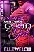 I Never Said I Was A Good Girl Full Novel