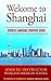 Welcome to Shanghai: Chinese Language Survival Guide