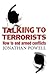 Talking to Terrorists: How to End Armed Conflicts