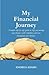 My Financial Journey: A sim...