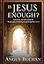 Is Jesus Enough? (eBook)