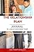 The Relationship Plan: A Jo...