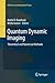 Quantum Dynamic Imaging: Theoretical and Numerical Methods (CRM Series in Mathematical Physics)