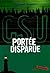 Portée Disparue (CSU #1)