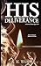 His Deliverance