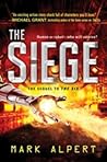 The Siege by Mark Alpert The Siege by Mark Alpert