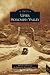 Upper Skykomish Valley (Images of America: Washington)