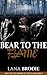 SHIFTER ROMANCE: Bear to the Flame (Drawn to the Flame, Bear Shifter vs Dragon Shifter, Paranormal Romance, Shifters, Werebear Book 1)