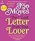 The Last Letter from Your Lover: A Novel